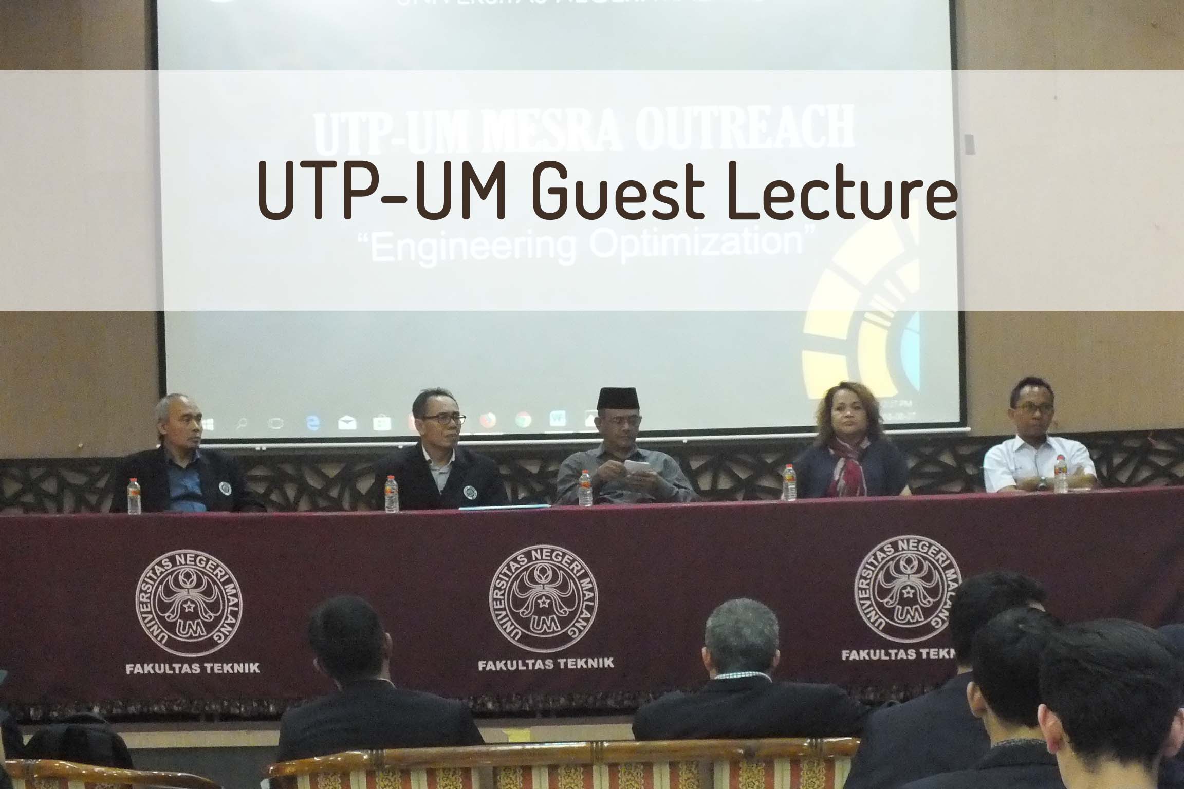 Kuliah Tamu bersama Mahasiswa Universiti Teknologi PETRONAS (UTP) Malaysia